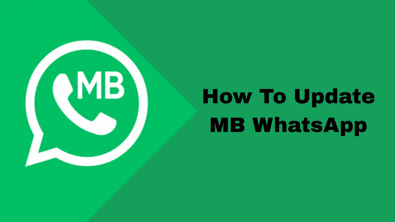 how To update MB WhatsApp